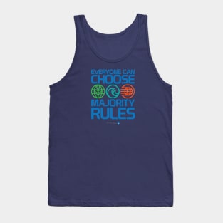 Everyone Can Choose Majority Rules Tank Top